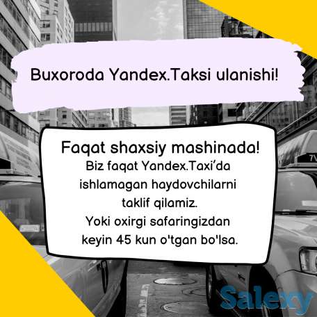 Buxoro shahridagi YandexTaksi haydovchilarini shaxsiy avtomashinada taklif qilamiz., фотография 1